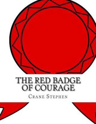 Kniha The Red Badge of Courage Crane Stephen