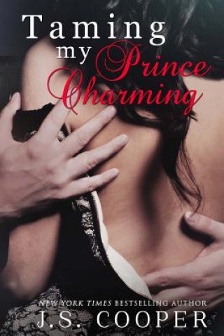 Buch Taming My Prince Charming J S Cooper