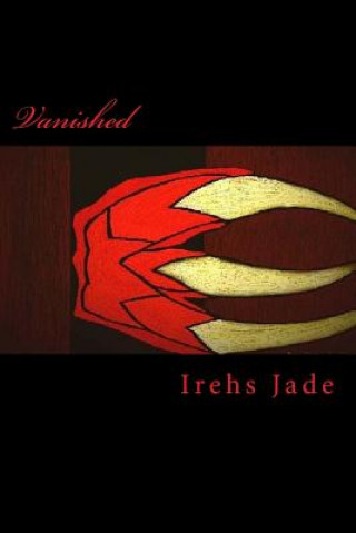 Knjiga Vanished Irehs Jade