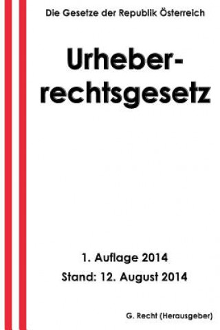 Книга Urheberrechtsgesetz G Recht