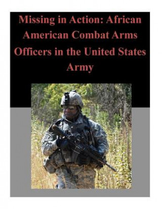 Carte Missing in Action: African American Combat Arms Officers in the United States Army School of Advanced Military Studies