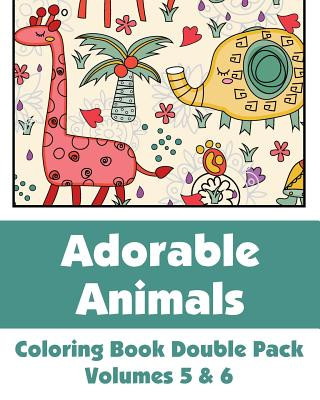 Carte Adorable Animals Coloring Book Double Pack (Volumes 5 & 6) Various