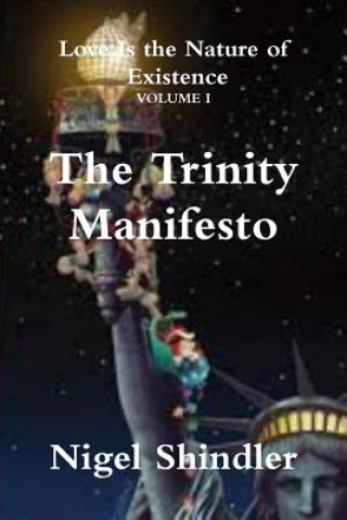 Kniha The Trinity Manifesto Nigel Shindler