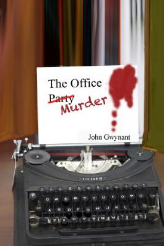 Livro The Office Murder John Gwynant