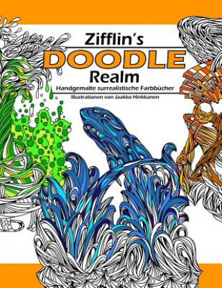 Carte Doodle Realm: Handgemalte surrealistische Farbbücher Zifflin