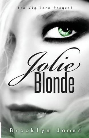 Livre Jolie Blonde Brooklyn James