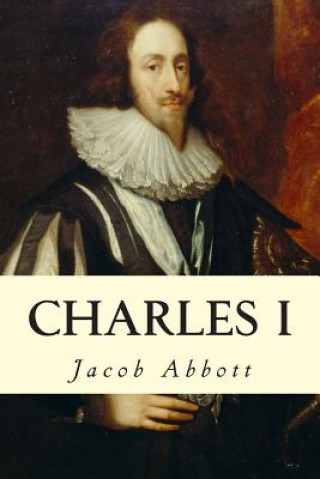 Kniha Charles I Jacob Abbott