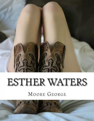 Carte Esther Waters Moore George