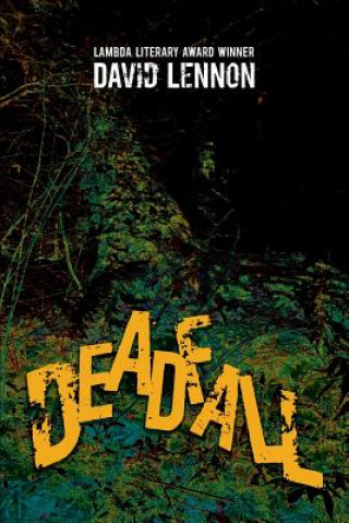 Kniha DeadFall David Lennon