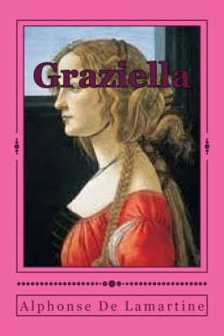 Livre Graziella Alphonse De Lamartine