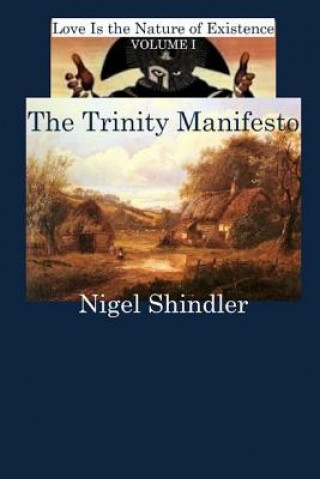 Kniha The Trinity Manifesto Nigel Shindler