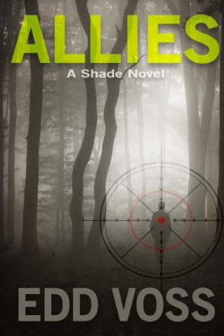 Book Allies: A Shade Novel Edd Voss