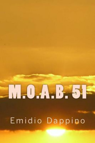 Książka M.O.A.B. 51 Emidio Dappino