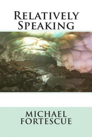 Book Relatively Speaking Michael Fortescue