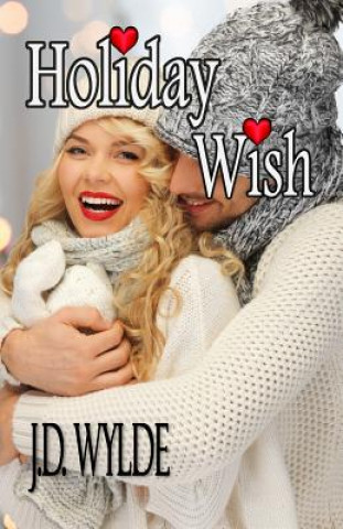 Kniha Holiday Wish J D Wylde