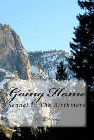 Книга Going Home W L Henry