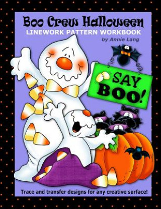 Carte Boo Crew Halloween: Linework Pattern Workbook Annie Lang