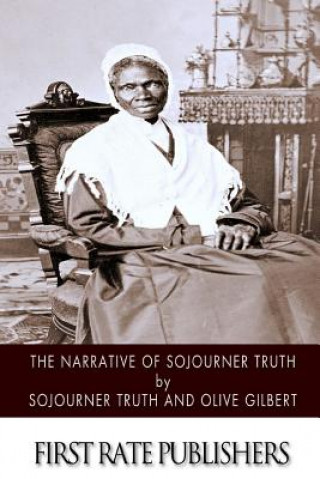 Kniha The Narrative of Sojourner Truth Sojourner Truth