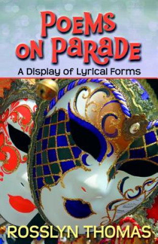 Knjiga Poems on Parade Rosslyn Thomas