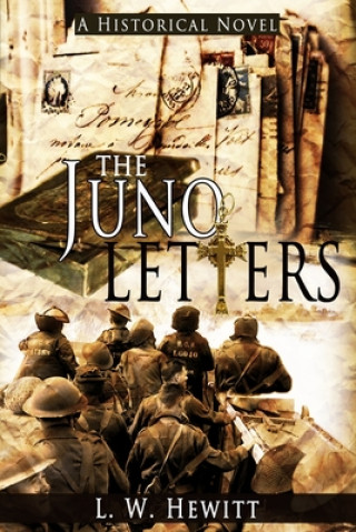 Carte The Juno Letters L W Hewitt