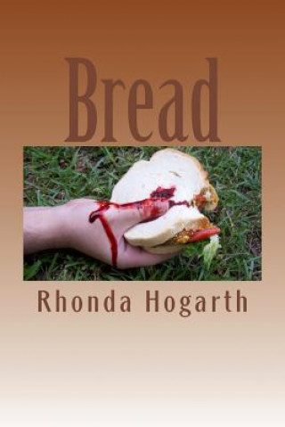 Kniha Bread Rhonda Hogarth