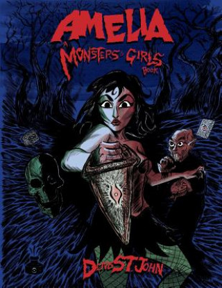 Libro Amelia: A Monsters & Girls book Denis W St John