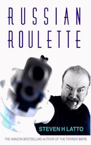 Knjiga Russian Roulette Steven H Latto