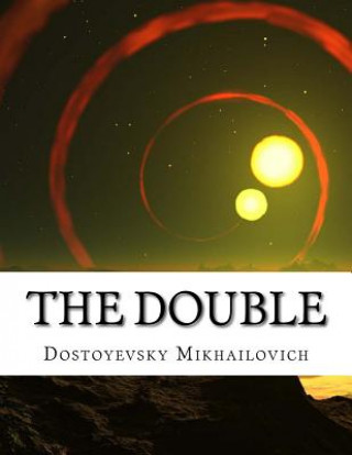 Knjiga The Double Dostoyevsky Fyodor Mikhailovich
