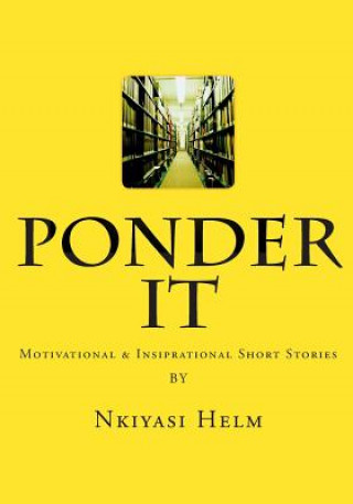 Книга Ponder It Miss Nkiyasi L Helm