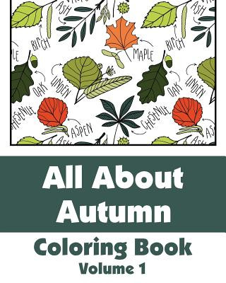 Kniha All About Autumn Coloring Book (Volume 1) Various