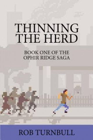 Knjiga Thinning the Herd Rob Turnbull
