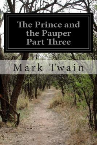 Buch The Prince and the Pauper Part Three Mark Twain