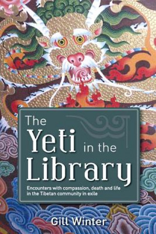 Könyv The Yeti in the Library Gill Winter