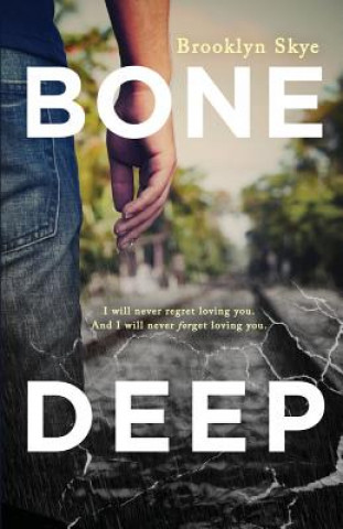 Book Bone Deep Brooklyn Skye