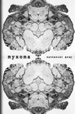 Carte MYXOMA Nathaniel Gray