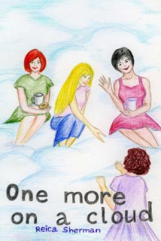 Knjiga One More on a Cloud Reica Sherman