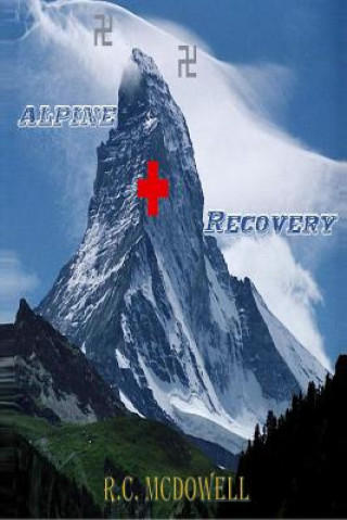 Книга Alpine Recovery MR R C McDowell