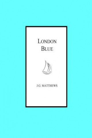 Carte London Blue (Illustrated) J G Matthews