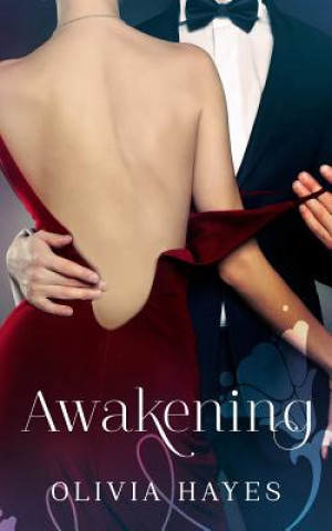 Knjiga Awakening Olivia Hayes