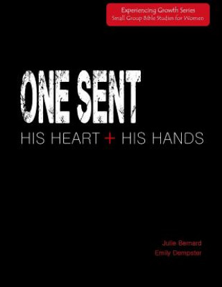 Kniha One Sent: His Heart + His Hands Emily Dempster