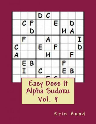 Książka Easy Does It Alpha Sudoku Vol. 9 Erin Hund