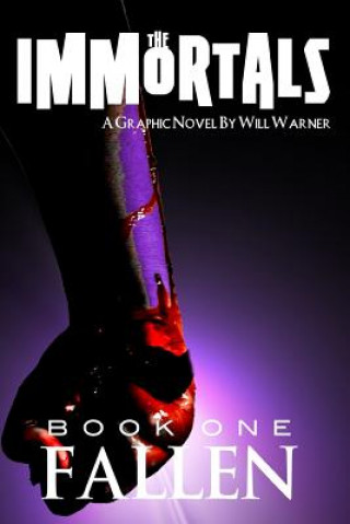 Knjiga The Immortals Will Warner