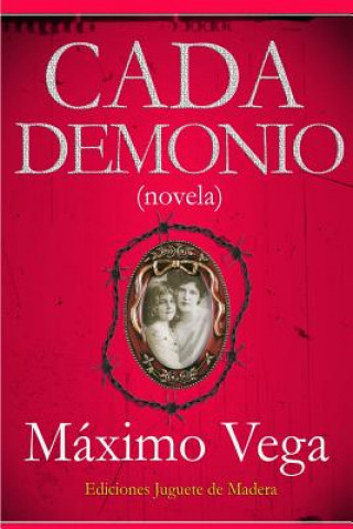 Kniha Cada Demonio Maximo Vega