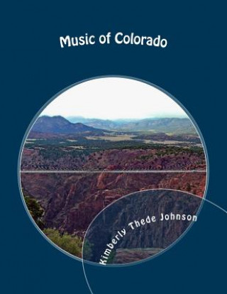 Libro Music of Colorado: Easy Piano Edition Kimberly Thede Johnson