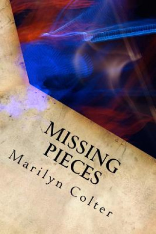 Книга Missing Pieces: Mending the Head Injury Family Marilyn Colter