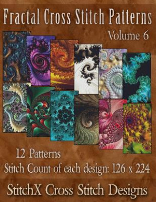 Książka Fractal Cross Stitch Patterns Volume 6 Tracy Warrington