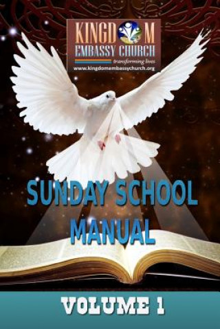 Kniha K E C Sunday School Manual Volume 1 Bunmi Owolabi