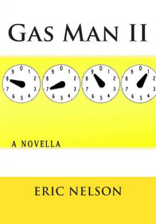 Kniha Gas Man II Eric G Nelson