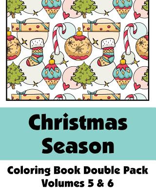 Kniha Christmas Season Coloring Book Double Pack (Volumes 5 & 6) Various