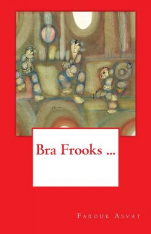 Książka Bra Frooks ... Farouk Asvat